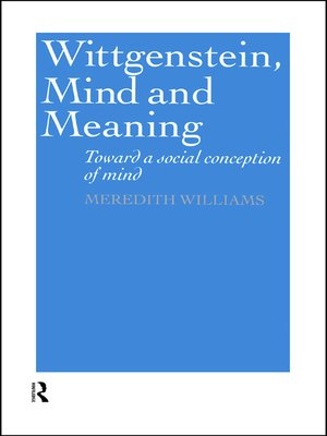 cover image of Wittgenstein, Mind and Meaning